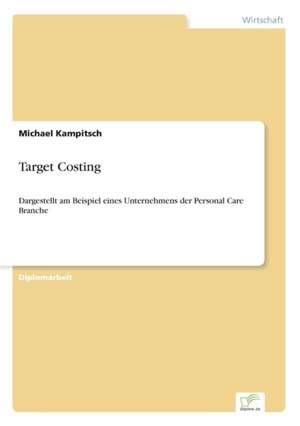 Target Costing de Michael Kampitsch