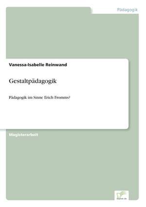 Gestaltpadagogik: Goodwill and Other Intangible Assets de Vanessa-Isabelle Reinwand