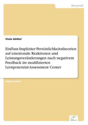 Einfluss Impliziter Personlichkeitstheorien Auf Emotionale Reaktionen Und Leistungsveranderungen Nach Negativem Feedback Im Modifizierten Lernpotenzia: Die Bedeutung Jugendlicher ALS Zielmarkt Fur Die Wirtschaft Und Handlungsoptionen Fur Eine Werbliche Ansprache de Viola Göthel