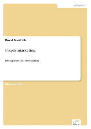 Projektmarketing de David Friedrich