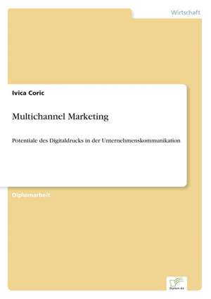 Multichannel Marketing de Ivica Coric