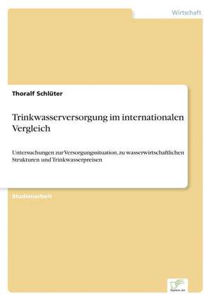 Trinkwasserversorgung Im Internationalen Vergleich: The Marketing of Banking Services in China de Thoralf Schlüter