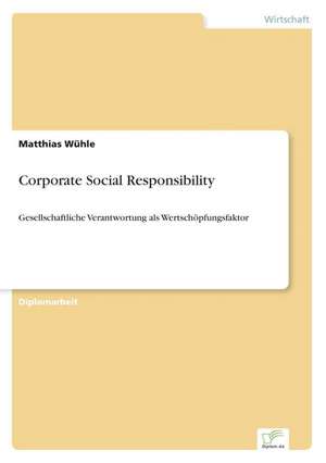 Corporate Social Responsibility de Matthias Wühle