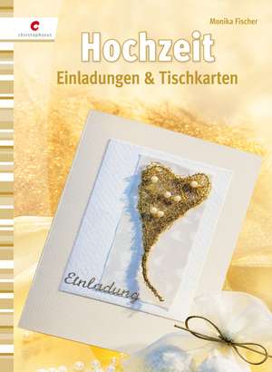 Fischer, M: Hochzeit