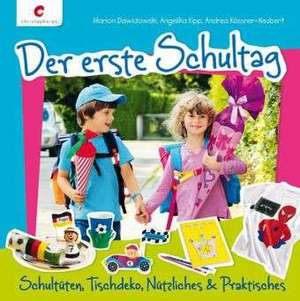 Der erste Schultag de Marion Dawidowski