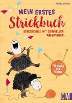 Mein erstes Strickbuch de Mariella Vitale