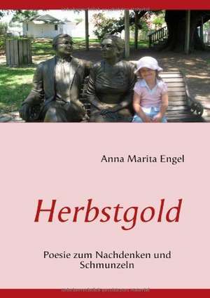 Herbstgold de Anna Marita Engel