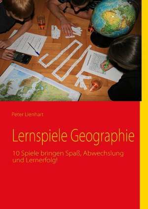 Lernspiele Geographie de Peter Lienhart