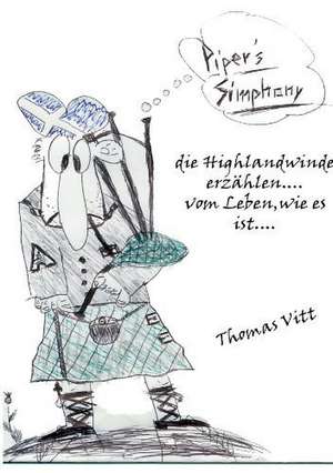 Piper's Simphony de Thomas Vitt