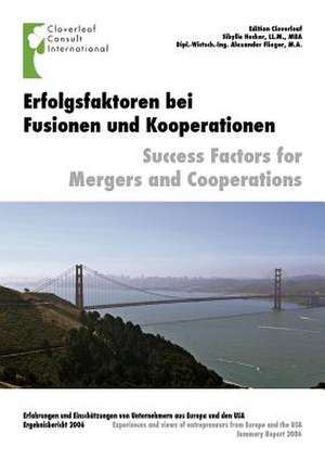 Erfolgsfaktoren für Fusionen und Kooperationen de Alexander Flieger