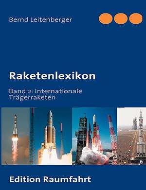 Raketenlexikon de Bernd Leitenberger