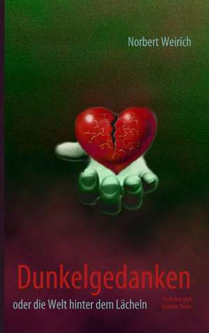 Dunkelgedanken de Norbert Weirich