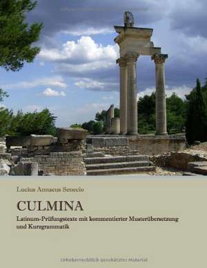 Culmina de Lucius Annaeus Senecio