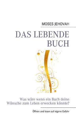 Das lebende Buch de Jehovah Moses