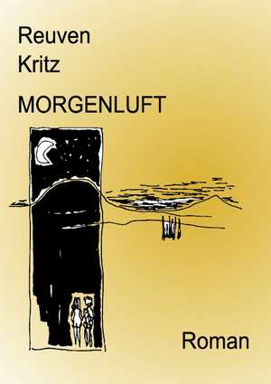 Morgenluft de Reuven Kritz