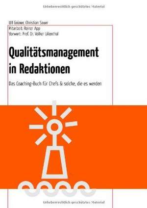 Qualitätsmanagement in Redaktionen de Christian Sauer