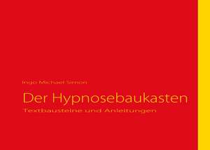 Der Hypnosebaukasten de I. M. Simon