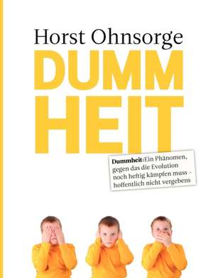 Dummheit de Horst Ohnsorge