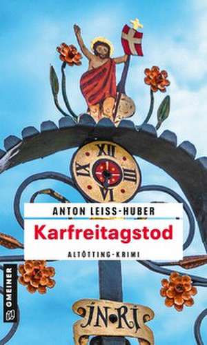 Karfreitagstod de Anton Leiss-Huber