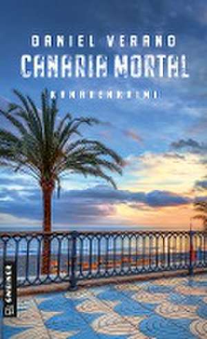 Canaria Mortal de Daniel Verano