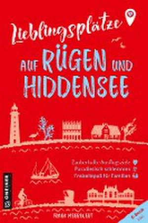 Lieblingsplätze auf Rügen und Hiddensee de Frank Meierewert