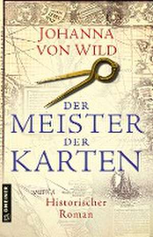 Der Meister der Karten de Johanna von Wild