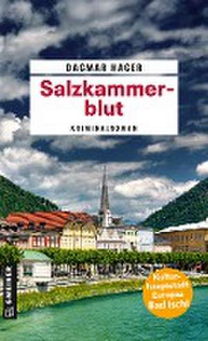 Salzkammerblut de Dagmar Hager