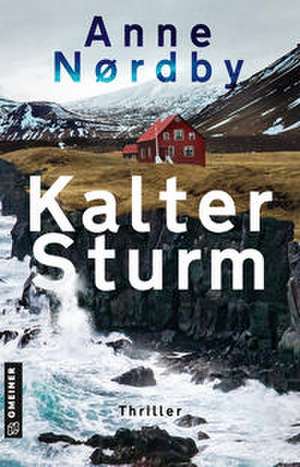Kalter Sturm de Anne Nordby