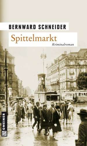 Schneider, B: Spittelmarkt