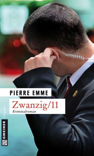 Zwanzig/11 de Pierre Emme