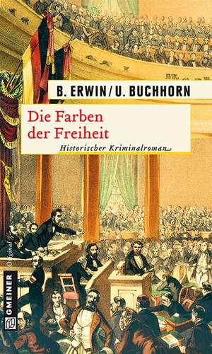 Die Farben der Freiheit de Birgit Erwin