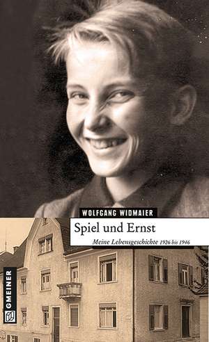 Spiel und Ernst de Wolfgang Widmaier