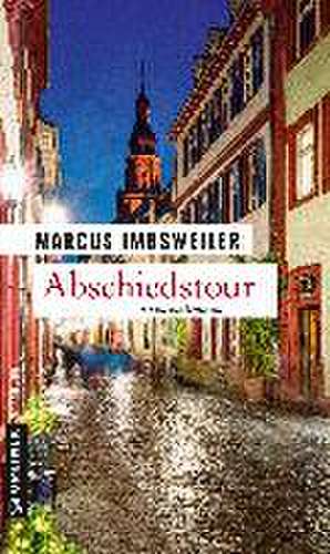 Abschiedstour de Marcus Imbsweiler