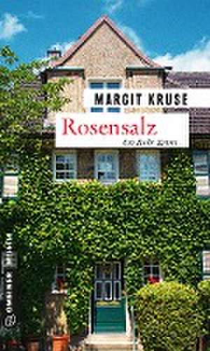 Rosensalz de Margit Kruse