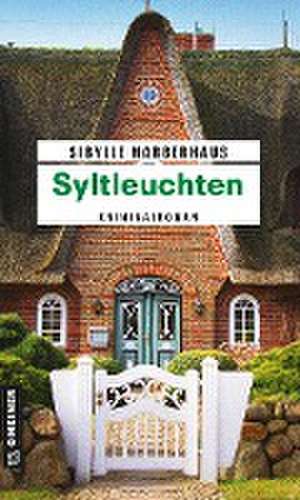 Syltleuchten de Sibylle Narberhaus