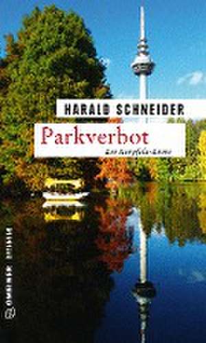 Parkverbot de Harald Schneider