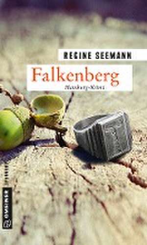 Falkenberg de Regine Seemann