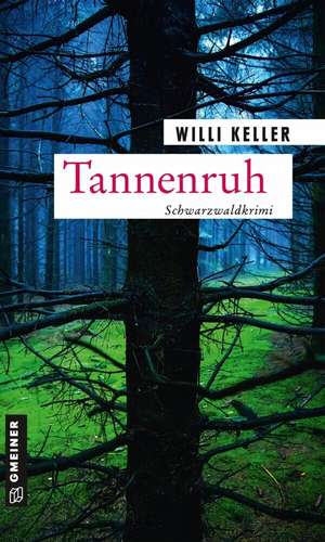 Tannenruh de Willi Keller
