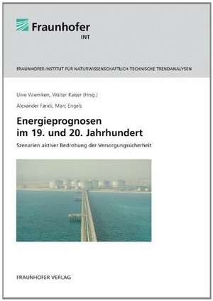 Energieprognosen im 19. und 20. Jahrhundert de Alexander Faridi