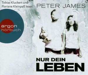 Nur dein Leben de Peter James