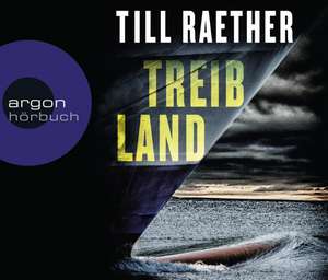 Treibland de Till Raether