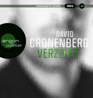 Verzehrt de David Cronenberg