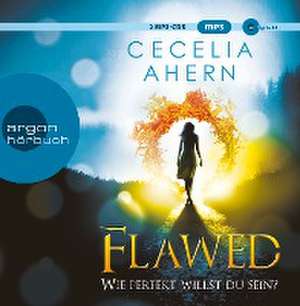 Flawed 1 - Wie perfekt willst du sein? de Cecelia Ahern