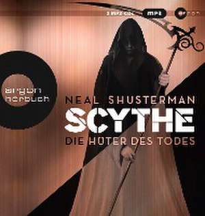 Scythe 1 - Die Hüter des Todes de Neal Shusterman