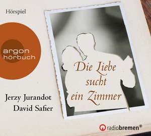 Die Liebe sucht ein Zimmer de David Safier