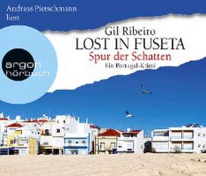 Lost in Fuseta de Gil Ribeiro