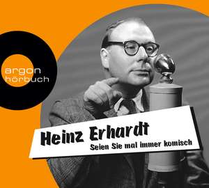 Seien Sie mal immer komisch de Heinz Erhardt