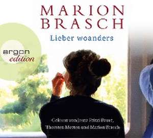 Lieber woanders de Marion Brasch