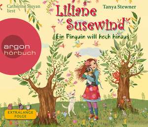 Liliane Susewind - Ein Pinguin will hoch hinaus de Tanya Stewner