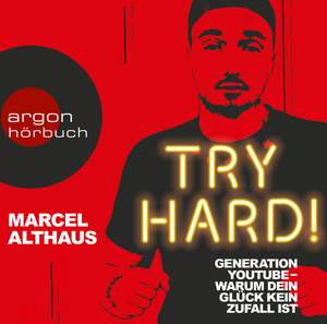 Try Hard! de Marcel Althaus